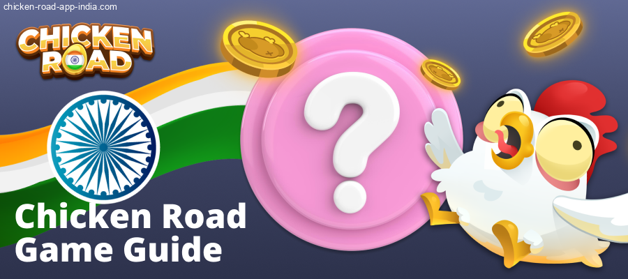 Chicken Road game instructions for Indians