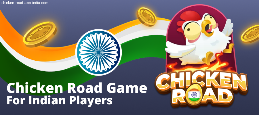 Chicken Road online game for Indians